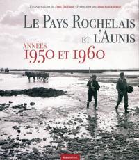 Le pays rochelais et l'Aunis