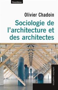 Sociologie de l'architecture et des architectes