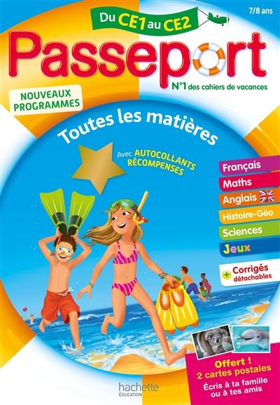 Passeport du CE1 au CE2, 7-8 ans : toutes les matières : nouveaux programmes