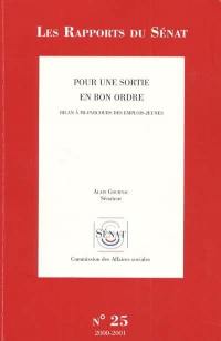 Bilan à mi-parcours des emplois-jeunes : pour une sortie en bon ordre