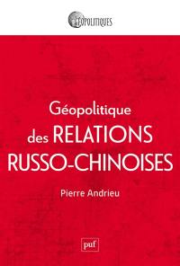 Géopolitique des relations russo-chinoises