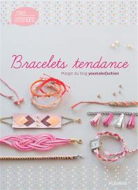 Bracelets tendance