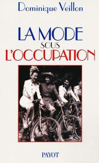 La mode sous l'Occupation