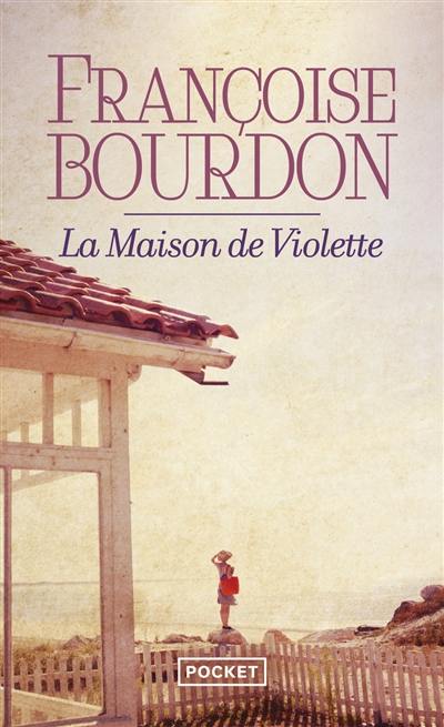 La maison de Violette