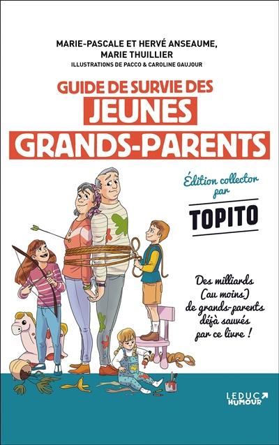 Guide de survie des jeunes grands-parents : parce que vous pensiez vraiment pouvoir vous la couler douce maintenant ?