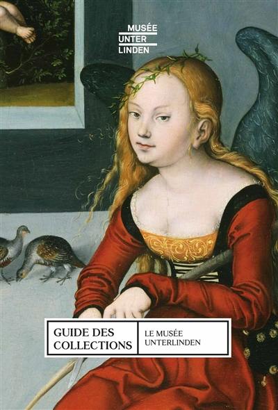 Guide des collections : le Musée Unterlinden