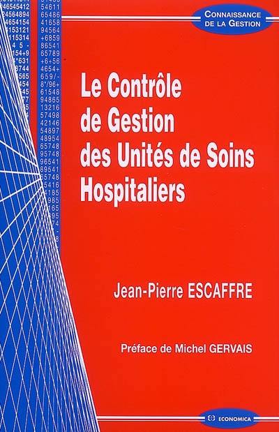 Le contrôle de gestion des unités de soins hospitaliers