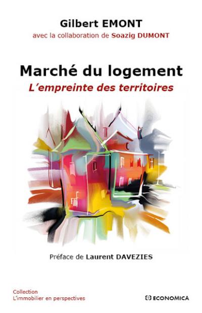 Marché du logement : l’empreinte des territoires