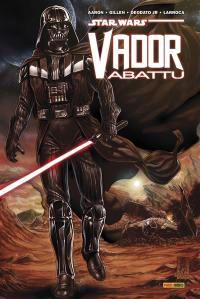 Star Wars : Vador abattu