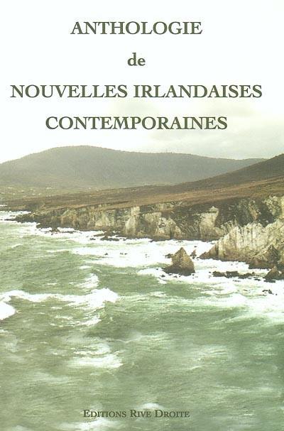 Anthologie de nouvelles irlandaises contemporaines : version bilingue