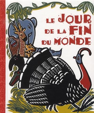 Le jour de la fin du monde : d'après un conte d'Indonésie