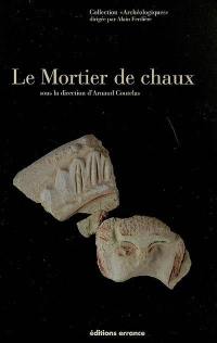 Le mortier de chaux