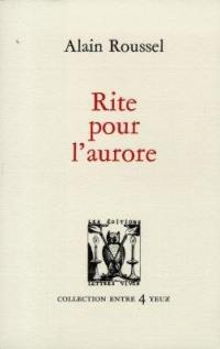 Rite pour l'aurore