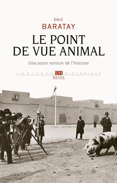 Le point de vue animal : une autre version de l'histoire