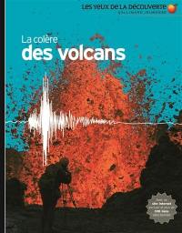 La colère des volcans