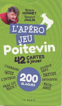 L'apéro jeu poitevin : 42 cartes à jouer, 200 blagues