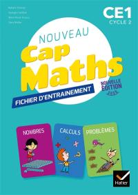 Nouveau Cap maths CE1, cycle 2 : fichier d'entraînement : 2020