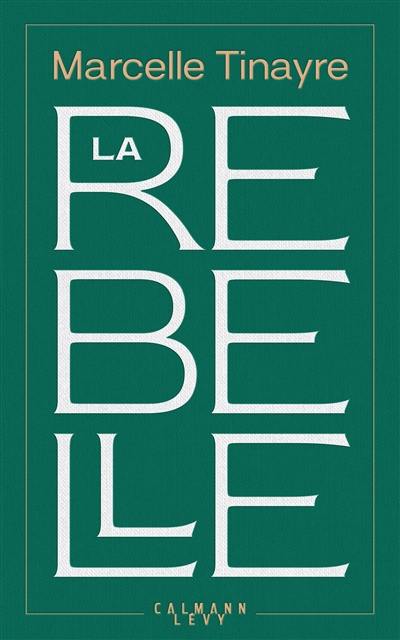 La rebelle