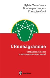 L'ennéagramme : connaissance de soi et développement personnel