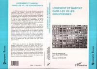 Logement et habitat dans les villes européennes