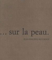 Sur la peau