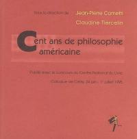 Cent ans de philosophie américaine