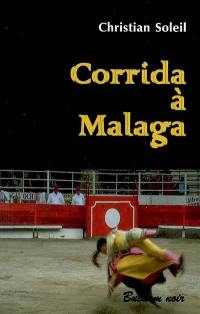 Corrida à Malaga