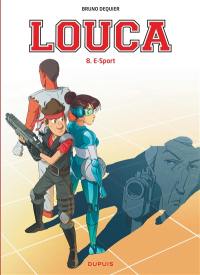 Louca. Vol. 8. E-sport