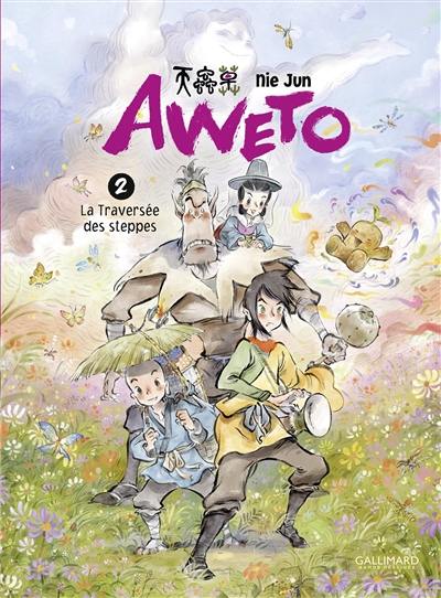 Aweto. Vol. 2. La traversée des steppes