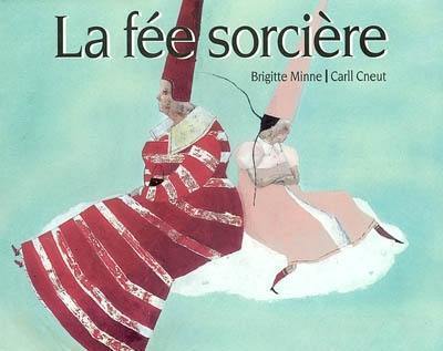 La fée sorcière