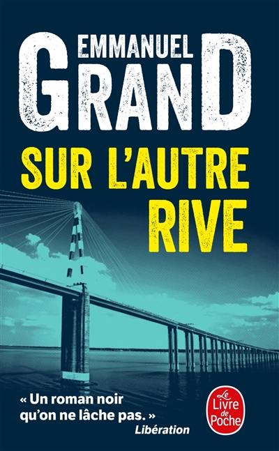 Sur l'autre rive