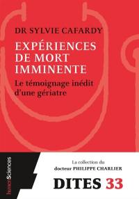 Expériences de mort imminente : le témoignage inédit d'une gériatre