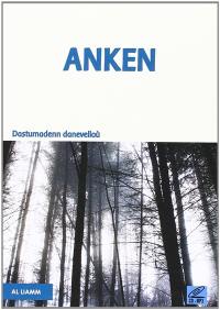 Anken : dastumadenn danevelloù