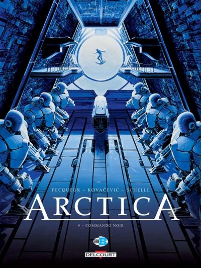 Arctica. Vol. 9. Commando noir