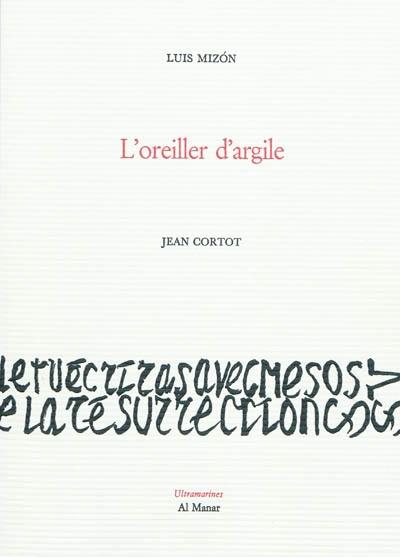 L'oreiller d'argile