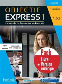 Objectif express 1 : le monde professionnel en français, A1-A2