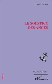 Le solstice des anges