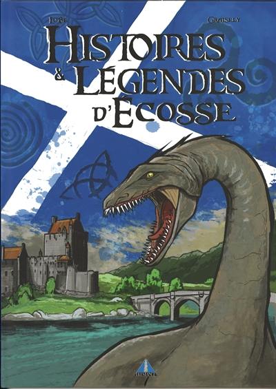 Histoires et légendes d'Ecosse