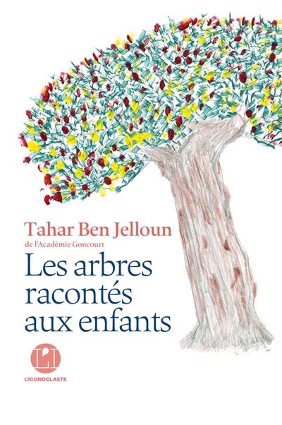 Les arbres racontés aux enfants