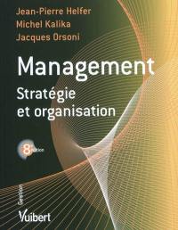 Management : stratégie et organisation