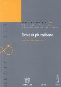 Droit et pluralisme : actes du colloque de Caen