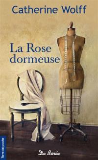 La rose dormeuse