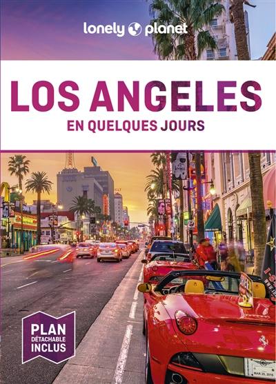 Los Angeles en quelques jours