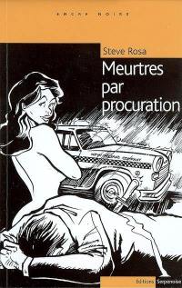 Meurtres par procuration