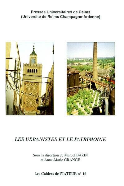 Les urbanistes et le patrimoine