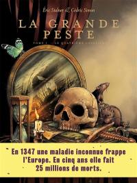 La grande peste. Vol. 1. Le quatrième cavalier