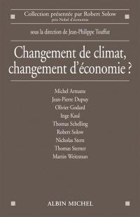 Changement de climat, changement d'économie ?