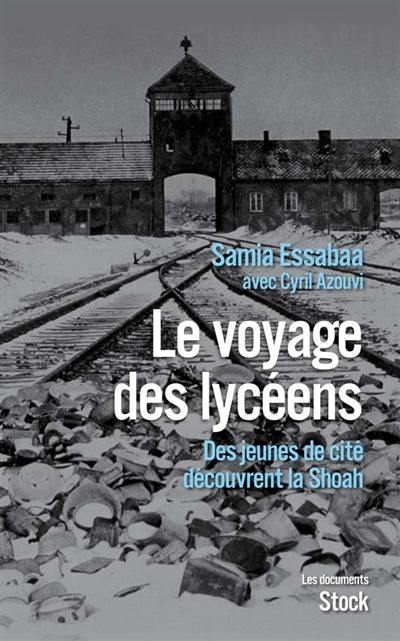 Le voyage des lycéens : des jeunes de cité découvrent la Shoah