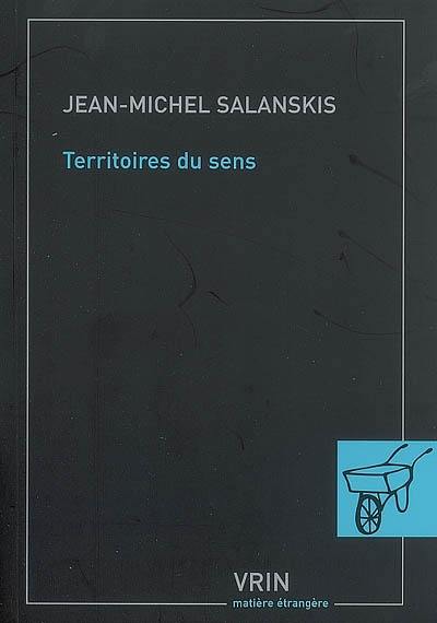 Territoires du sens : essais d'ethanalyse