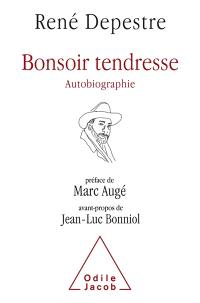 Bonsoir tendresse : autobiographie